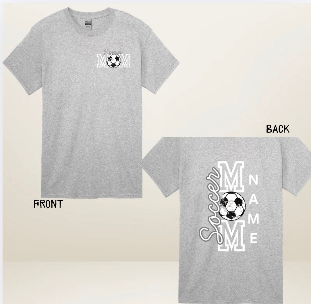Soccer Mom T-Shirt with Front & Back Graphic