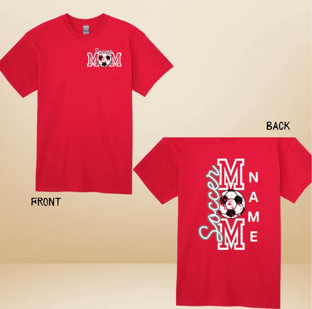 Soccer Mom T-Shirt with Front & Back Graphic