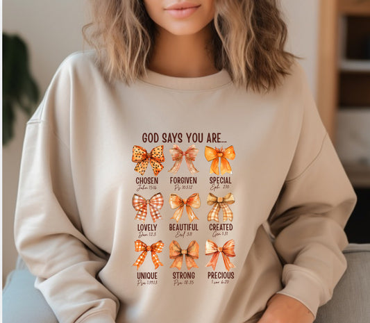 God says you are beautiful.. fall sweatshirt