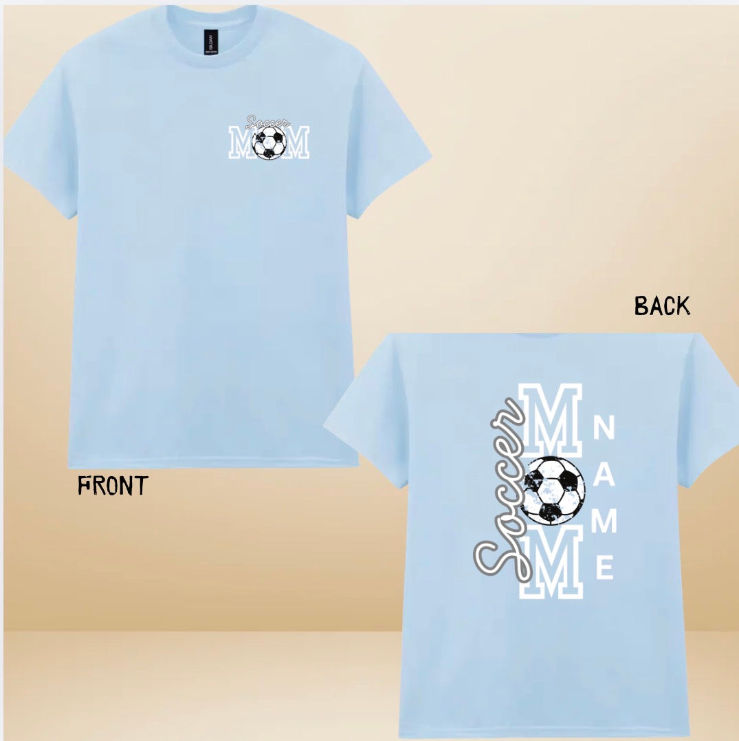 Soccer Mom T-Shirt with Front & Back Graphic