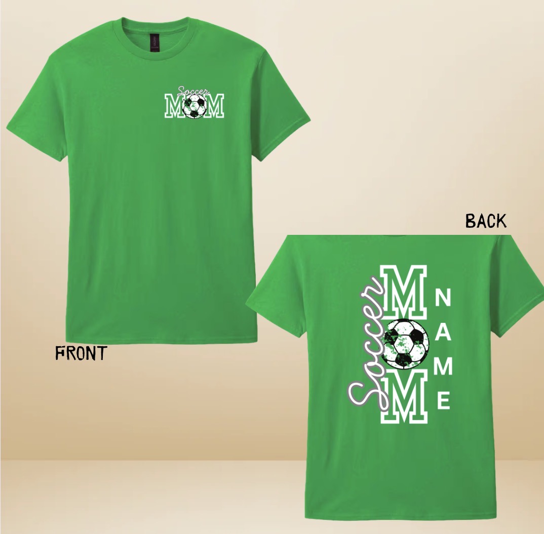 Soccer Mom T-Shirt with Front & Back Graphic
